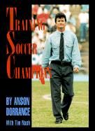 Training Soccer Champions
