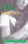 Real Choices