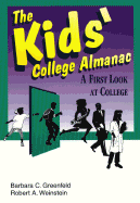 The Kids' College Almanac: A First Look at College