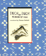 Inch by Inch: 45 Haiku by Issa