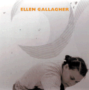 Ellen Gallagher