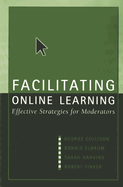 Facilitating Online Learning: Effective Strategies for Moderators