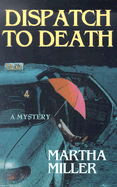 Dispatch to Death