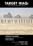 Target Iraq: What the News Media Didn't Tell You