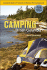 Camping British Columbia: A Complete Guide to Provincial and National Park Campgrounds, Sixth Edition