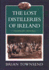 The Lost Distilleries of Ireland