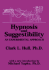 Hypnosis and Suggestibility: An Experimental Approach