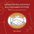 Communities, Councils and a Low Carbon Future: What We Can Do If Governments Won't