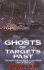 Ghosts of Targets Past