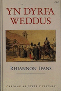Yn Dyrfa Weddus: Carolau Ar Gyfer Y Plygain