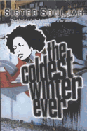 The Coldest Winter Ever