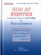 God at Eventide: Companion Volume to 