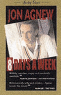 8 Days a Week (Sporting Classics)