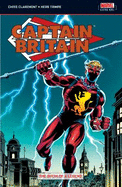 Captain Britain: Birth of a Legend v. 1
