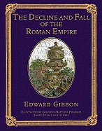 The Decline and Fall of the Roman Empire