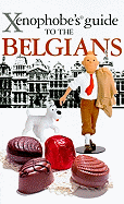 The Xenophobe's Guide to the Belgians