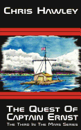 The Quest of Captain Ernst