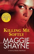 Killing Me Softly
