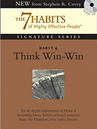 Habit 4: Think Win-Win