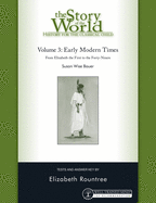The Story of the World Test Book and Answer Key: Volume 3: Early Modern Times