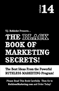 The Black Book of Marketing Secrets, Vol. 14
