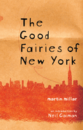 The Good Fairies of New York