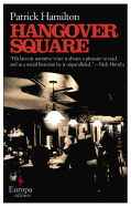 Hangover Square: A Story of Darkest Earl's Court