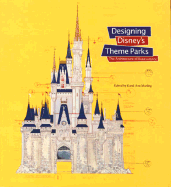 Designing Disney's Theme Parks