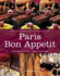 Paris Bon Appetit: Shops, Bistros, Restaurants