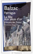 Ferragus / La Fille Aux Yeux d'or