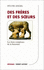 Des fr�res et des soeurs : les liens complexes de la fraternit�