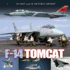 The Grumman F-14 Tomcat in Combat
