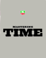 Mastering Time: A Century of Stylish Timekeeping