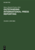 Outstanding International Press Reporting: 1978-1989 - From Roarings in the Middle East to the Destroying of the Democratic Movement in China v. 4: Pulitzer Prize Winning Articles in Foreign Correspondence