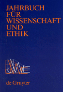 Jahrbuch Fur Wissenschaft Und Ethik: 2002 Vol 7
