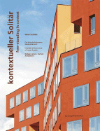 Kontextueller Solitar/Free-Standing in Context: Die Wirtschaftskammer Niederosterreich/Chamber of Commerce of Lower Austria