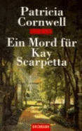 Ein Mord F�r Kay Scarpetta. Sonderausgabe