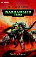 Warhammer 40 000. Wolfsschwert