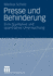 Presse Und Behinderung: Eine Qualitative Und Quantitative Untersuchung