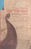 Die Wikinger. Geschichte Und Legende