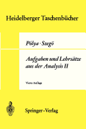 Aufgaben Und Lehrsatze Aus Der Analysis: Funktionentheorie . Nullstellen . Polynome . Determinanten . Zahlentheorie