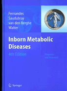 Inborn Metabolic Diseases: Diagnosis and Treatment