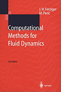 Computational Methods for Fluid Dynamics