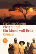 Vivian Und Ein Mund Voller Erde