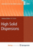 High Solid Dispersions