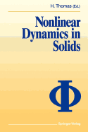 Nonlinear dynamics in solids