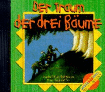 Der Traum Der Drei B�ume