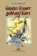 Gustav Knurr Geht Auf Kurs