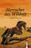 Herrscher Der Wildnis. Schattent�nzer-Trilogie