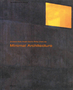 Minimal Architecture